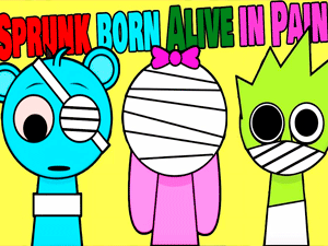 Sprunkborn Alive in Pain