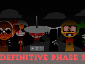 Sprunki Definitive Phase 3