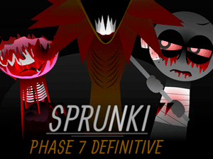 Sprunki Definitive Phase 7