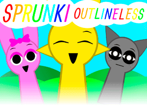 Sprunki Outlineless