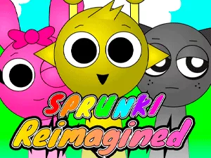 Sprunki REIMAGINED