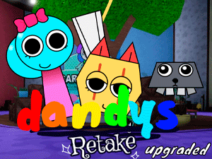 Sprunki Retake Dandy's World