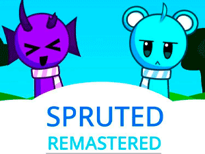 Sprunki Spruted Remastered